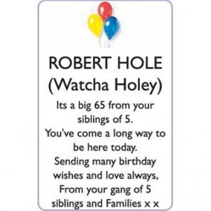 ROBERT (Warcha Holey) HOLE